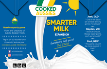 Load image into Gallery viewer, Cooked Aussies: Smarter Milk Expansion